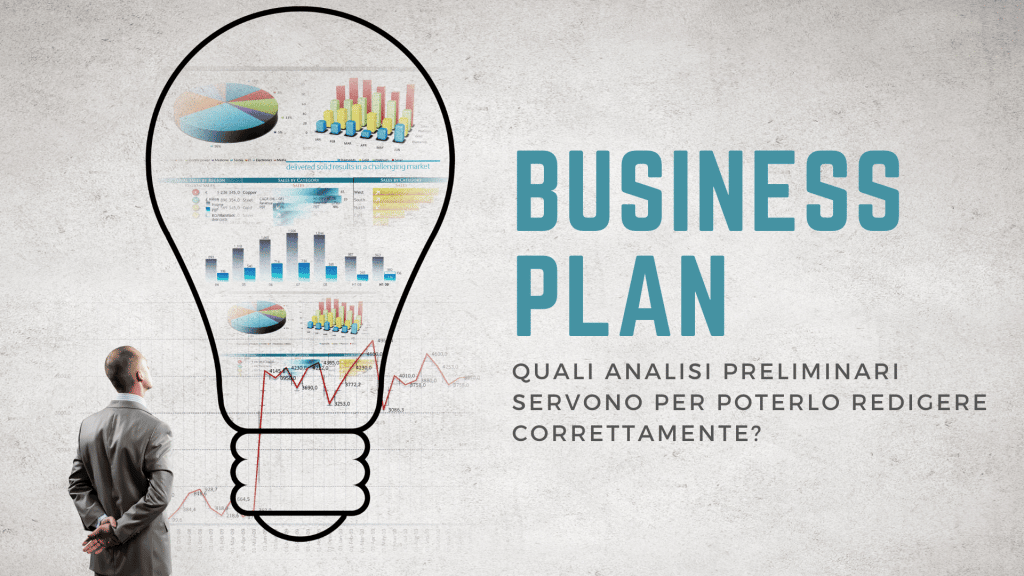 Analisi preliminari alla stesura del Business Plan
